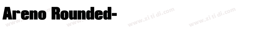 Areno Rounded字体转换